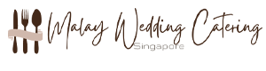 Malay wedding Catering Singapore